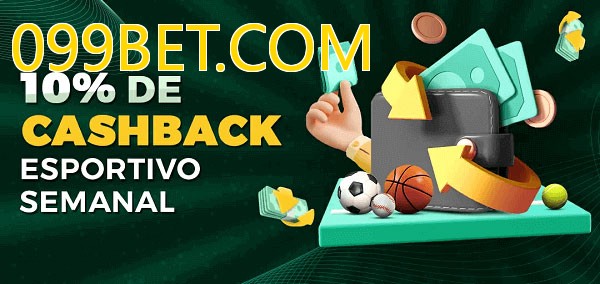 10% de bônus de cashback na 099BET.COM